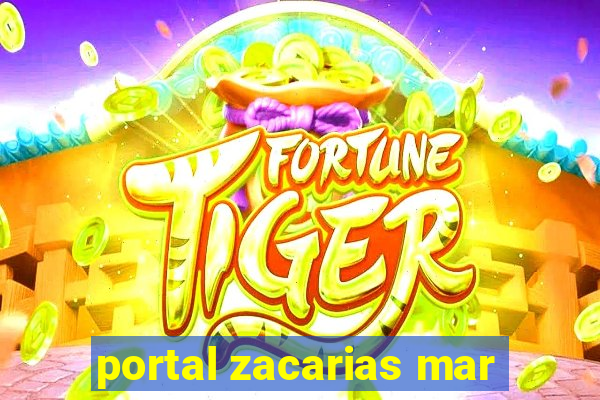 portal zacarias mar